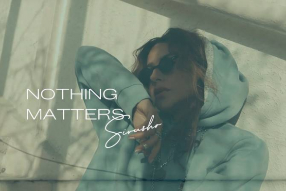 Сирушо представила новый клип «Nothing Matters»